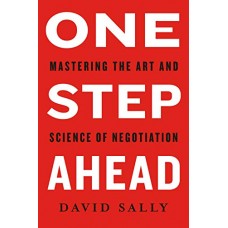 One Step Ahead: Mastering the Art and Science of Negotiation